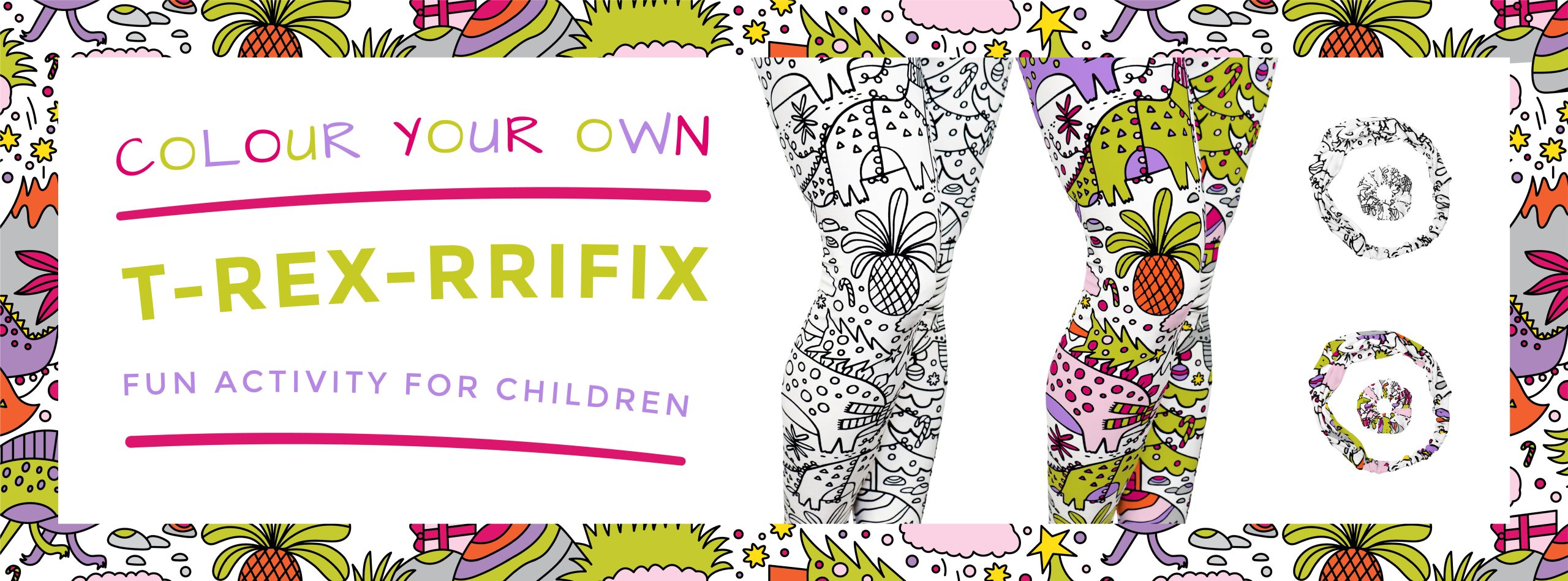Banner image with Colour Your Own T-Rex Leggings from She's Got Leggz